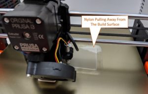 Nylon Pulling Away From the Build Surface