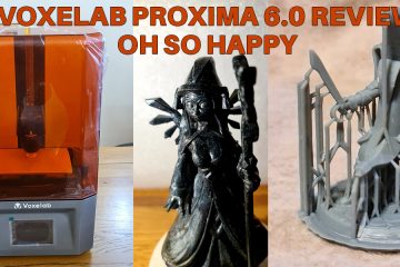 Voxelab Proxima 3D Printer 6.0 MSLA Review Oh So Happy